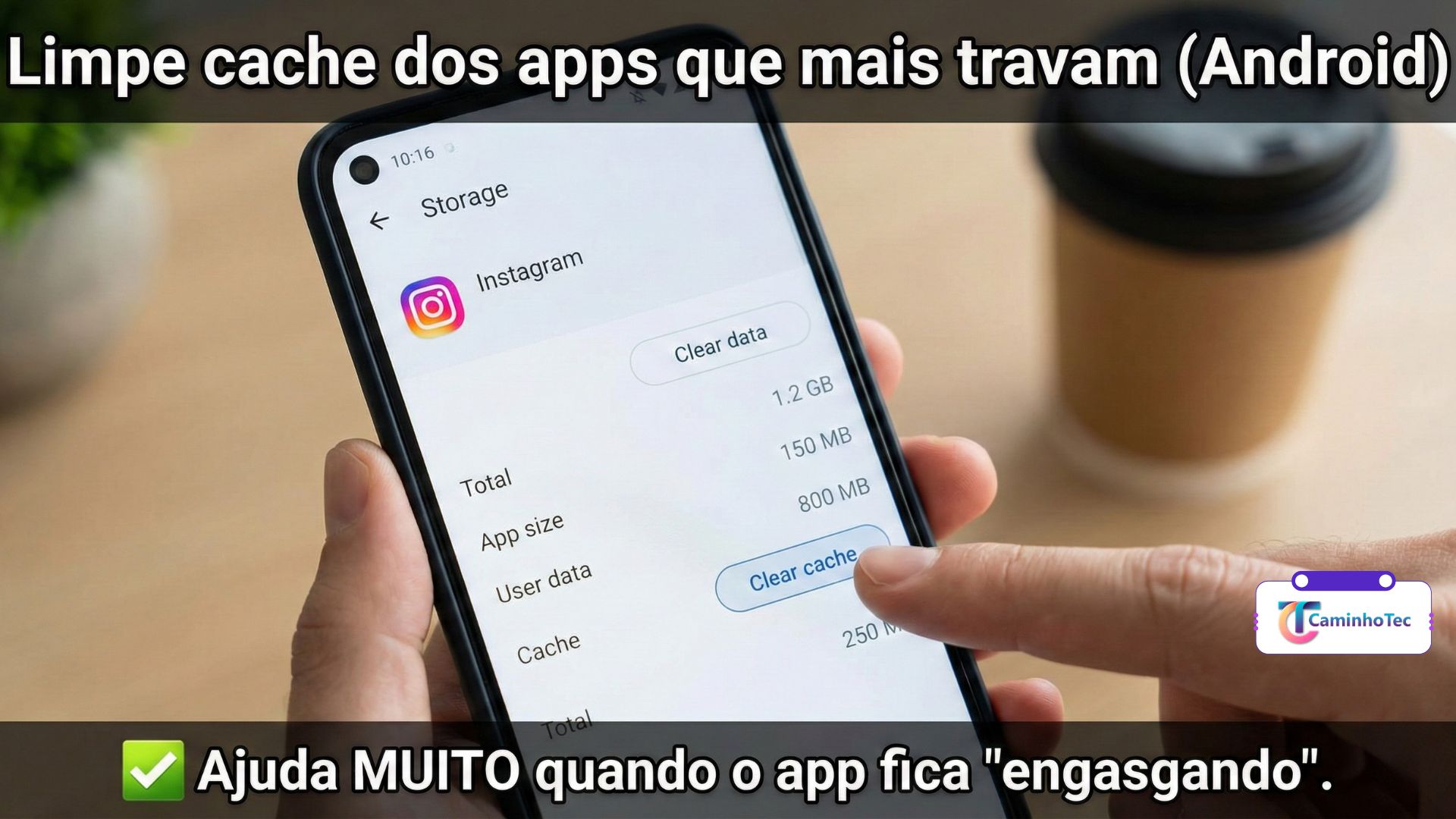 Limpar cache do Instagram no Android para melhorar desempenho e evitar engasgos no app (CaminhoTec)